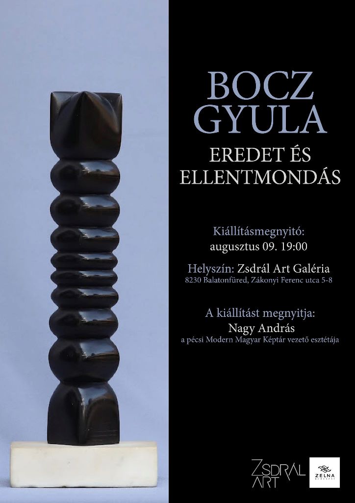 Eredet és ellentmondás | Zsdrál-Art Galéria - 2025. 08. 09.